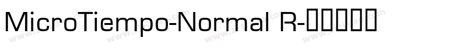MicroTiempo-Normal R字体转换